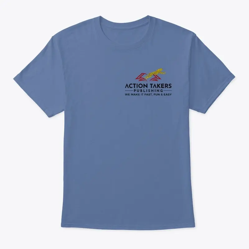 Action Takers Tee